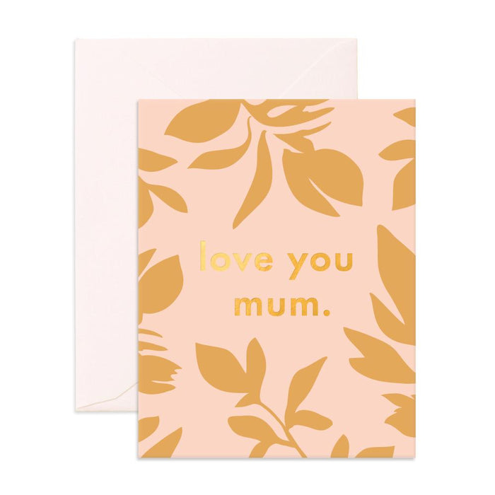 GCM012-LoveYouMumFicus.jpg