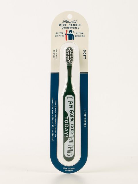 BlueQ "I am Going To Do That Thing Today!" Toothbrush BLUEQ
