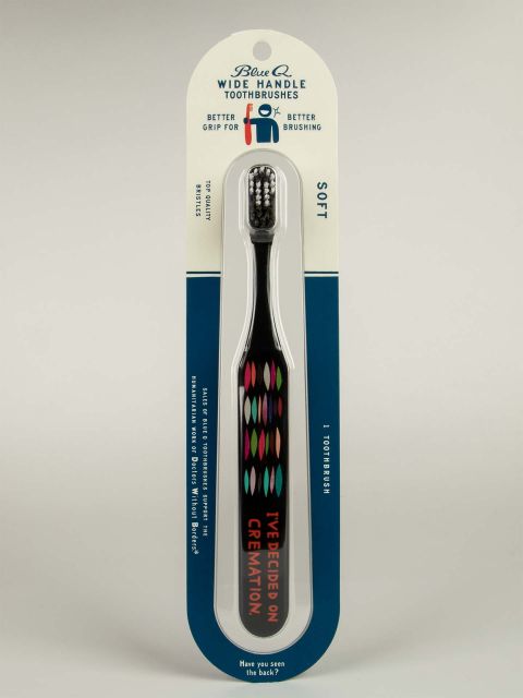 BlueQ "I've Decided On Cremation" Toothbrush BLUEQ