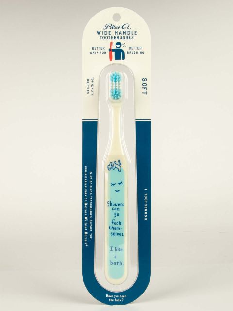 BlueQ "Showers Can Go Fuck Themselves.I Like A Bath" Toothbrush BLUEQ