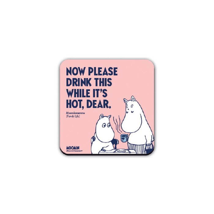 Coaster Single  Moomin -"Drink This While It's Hot" Moomin