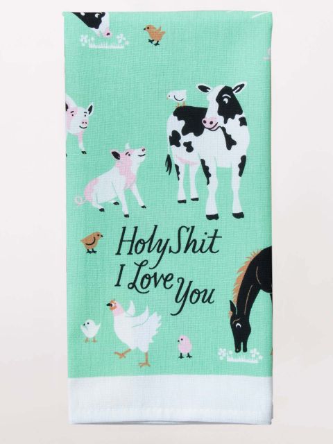 Holy Shit I Love You Dish Towel