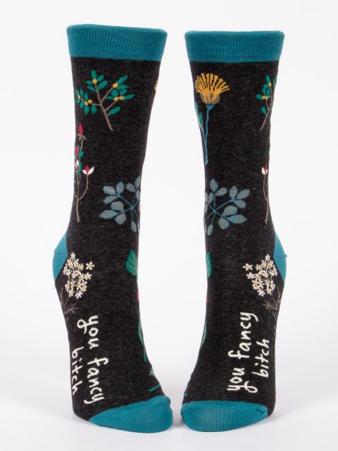 You Fancy Bitch W-Crew Socks